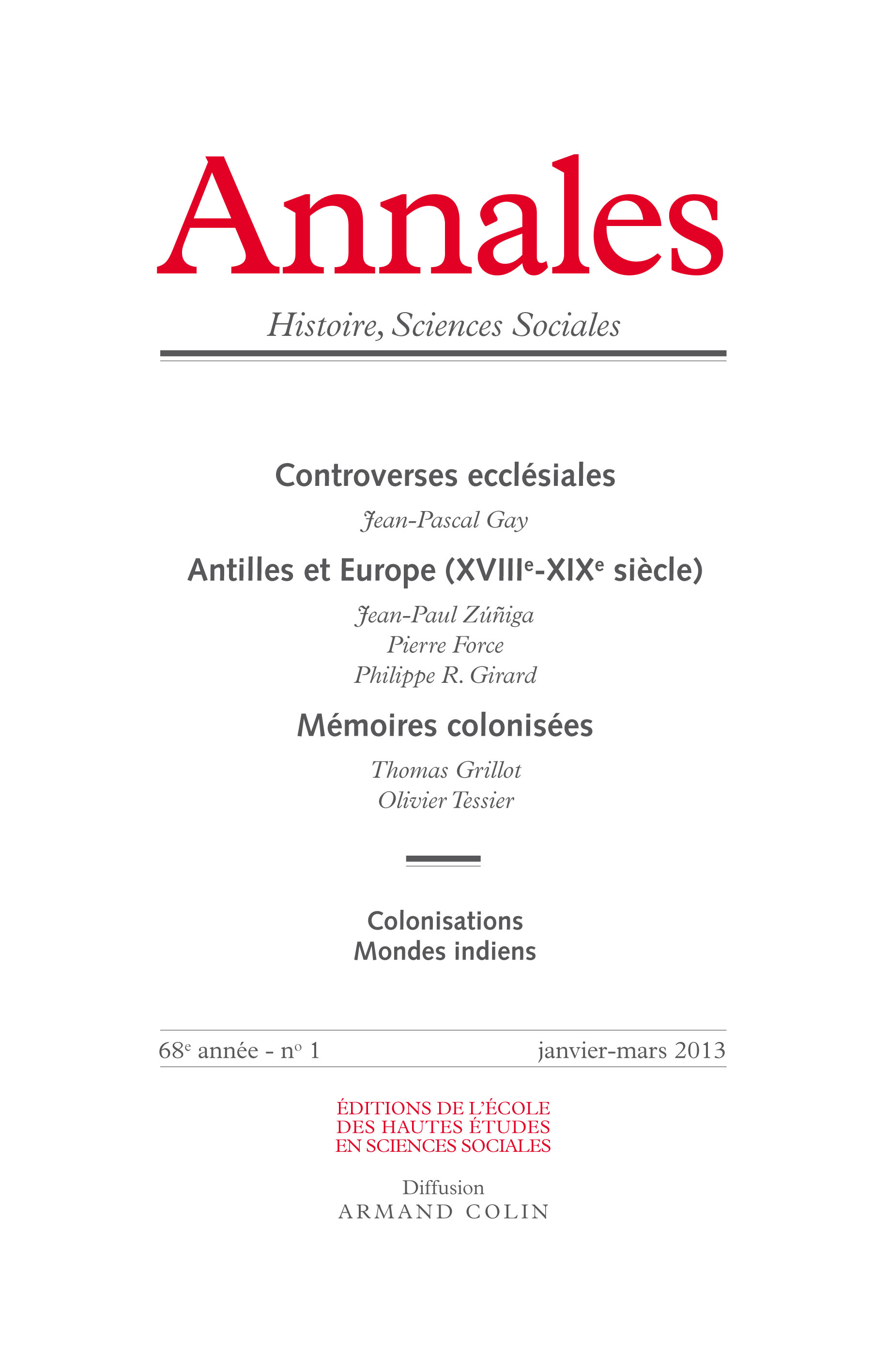 2013/1 - Controverses ecclésiales - Antilles et Europe (XVIII<sup>e</sup>-XIX<sup>e</sup> siècle) - Mémoires colonisées